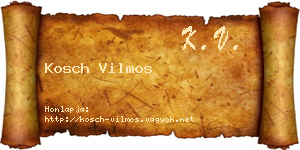 Kosch Vilmos névjegykártya